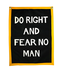 Oxford Pennant "do right and fear no man" camp flag