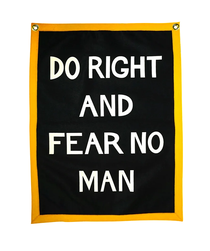 Oxford Pennant "do right and fear no man" camp flag